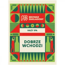 Zakładowy DOBRZE WCHODZI Session IPA 5% 0,5L - Sklep Impuls