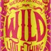 Wild Little Thing 355ml Sierra Nevada Wild Little Thing 355ml Sierra Nevada