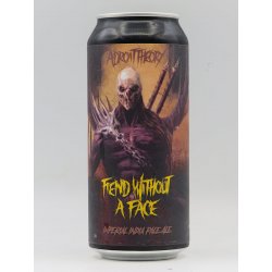 Adroit Theory - Fiend Without A Face Ghost 1350 (canned 22-2-23) - DeBierliefhebber