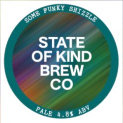 State of Kind  Some Funky Shizzle  4.8% - The Black Toad