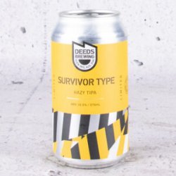 Deeds Survivor Type Hazy TIPA - Mr West