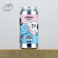 Verdant Brewing Co Big Stupid Hazy Verdant Brewing Co Big Stupid Hazy