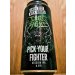 Radio City Beer Works - Pick Your Fighter Radio City Beer Works - Pick Your Fighter