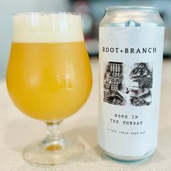 Root + Branch Brewing Bone In the Throat