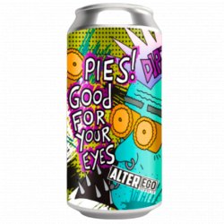 Alter Ego Brewing Co - Pies! Good For Your Eyes - Left Field Beer