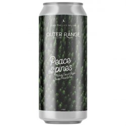 Outer Range Brewing Rockies/Alps Peace In the Pines