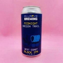 Elusive Brewing. Midnight Oregon Trail [West Coast Black IPA] - Alpha Bottle Shop & Tap