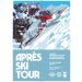 Basqueland: Après SKi TOUR  