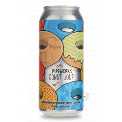 Pipeworks Donut Soup - Beer Republic