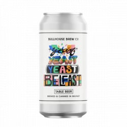 Bullhouse Brew Co Yeast Belfast - Craft Central