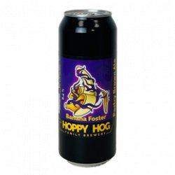 Hoppy Hog Family Brewery Banana Foster - Beerfreak