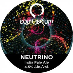 Equilibrium Brewery Neutrino Equilibrium Brewery Neutrino