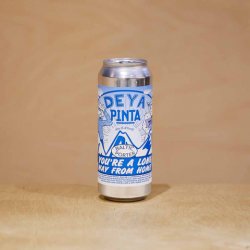 Deya Youre A Long Way From Home - The Hop Vault