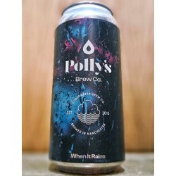 Polly’s Brew Co v Cloudwater  - When It Rains - Dexter & Jones