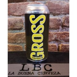 Gross  Alternatives Exclude - La Buena Cerveza