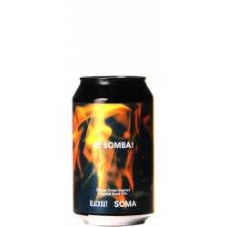 Blackout Brewing AY SOMBA! Blackout Brewing AY SOMBA!