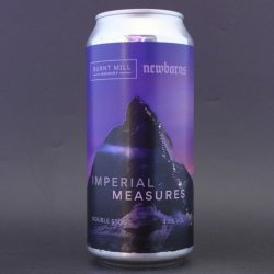 Burnt Mill  Newbarns - Imperial Measures - 4.8% (440ml) - Ghost Whale