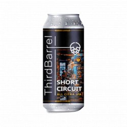 Third Barrel- Short Circuit IPA 6.2% ABV 440ml Can - Martins Off Licence