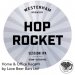 Westerham Hop Rocket 4.3% Pale 30L Keg (53 Pints) S-Type Westerham Hop Rocket 4.3% Pale 30L Keg (53 Pints) S-Type