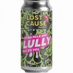 Lost Cause  Lully - House of Ales