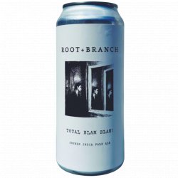 Root + Branch Brewing - Total Blam Blam! - Left Field Beer