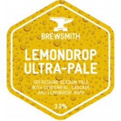 Brewsmith Lemon Drop Ultra Pale (Cask) - Pivovar