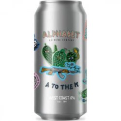 Alphabet Brewing Co  A to the K West Coast IPA (44cl)(Cans) - Chester Beer & Wine