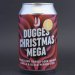 Dugges - Christmas Mega - 15% (330ml) Dugges - Christmas Mega - 15% (330ml)
