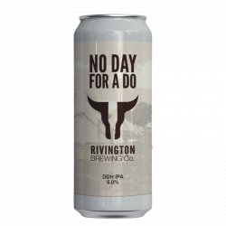 RIVINGTON No Day For A Do 0,5L - Biertipp