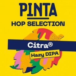 PINTA Hop Selection: Citra PINTA Hop Selection: Citra