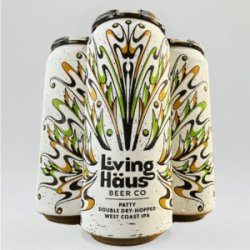 Living Haus  Bottleworks Patty (Bottleworks 25th Anniversary) West Coast IPA Can - Bottleworks