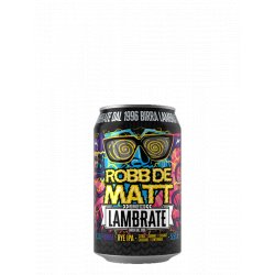 LAMBRATE ROBB DE MATT - New Beer Braglia