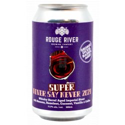 Rouge River Super Never Say Never 2024 - Hoptimaal