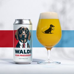 Lieber Waldi Waldi For President