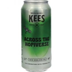 Brouwerij Kees Across The Hopiverse New England IPA - Drankgigant.nl