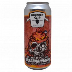 Drekker Brewing Company Braaaaaaaains - Billions of Peaches