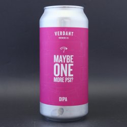 Verdant Brewing Co Maybe One More PSI?