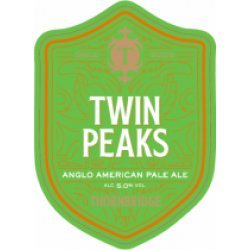 Thornbridge Twin Peaks (Cask) - Pivovar