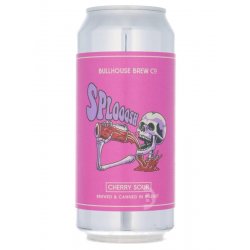 Bullhouse - Splooosh (5.8% version) - Beerdome