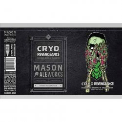 Mason Ale Works Cryo Revengeance
