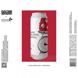 Evil Twin Brewing NYC EVEN MORE DAILY SERVINGS