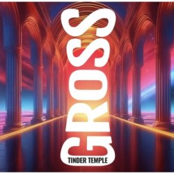 GROSS Tinder Temple