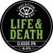 Life & Death, 6,5% - 33cl (VOCATION) Life & Death, 6,5% - 33cl (VOCATION)