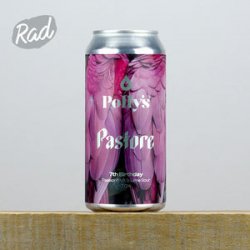 Pollys x Pastore - 7th Birthday Sour - Radbeer