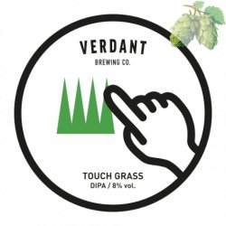 Verdant Brewing Co Touch Grass Verdant Brewing Co Touch Grass