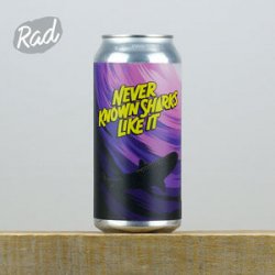 Verdant x Rivington The Mashup: Never Known Sharks Like It - Radbeer