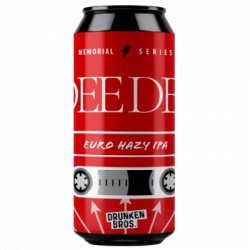 Drunken Bros Dee Dee