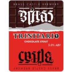 Brass Castle Trinitario (Cask) - Pivovar