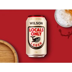 Wilson Locals Only Lager - Thirsty