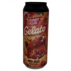 Funky Fluid Gelato: Red Jelly Funky Fluid Gelato: Red Jelly